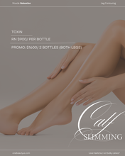 Load image into Gallery viewer, Toxin for Calf Slimming Treatment
